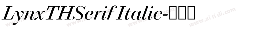 LynxTHSerif Italic字体转换